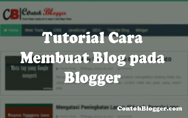 Tutorial Cara Membuat Blog pada Blogger