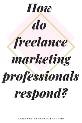 How do freelance marketing professionals respond?