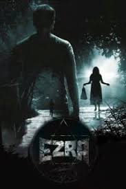 Sinopsis Film Horror Ezra (2017)