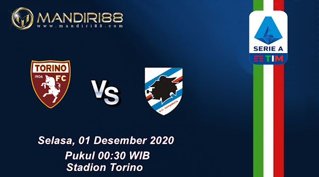 Prediksi Torino Vs Sampdoria, Selasa 01 Desember 2020 Pukul 00.30 WIB