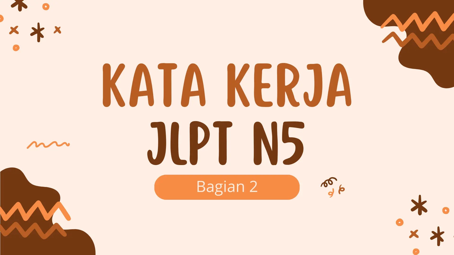 Daftar Kata Kerja/Doushi JLPT N5 - Bagian 2