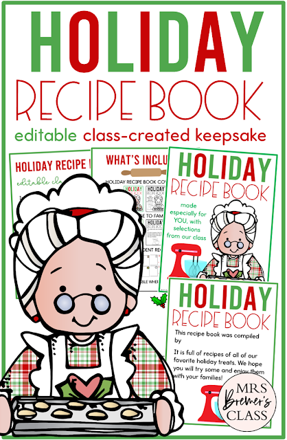 Christmas Holiday Recipe Gift Book of editable templates for students to share how to make their favorite holiday treats for Kindergarten and First Grade