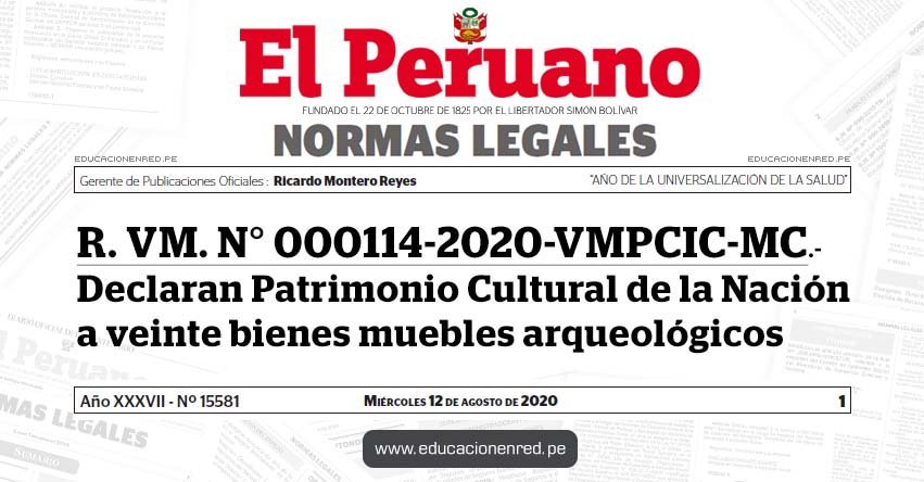 R. VM. N° 000114-2020-VMPCIC-MC.- Declaran Patrimonio Cultural de la Nación a veinte bienes muebles arqueológicos