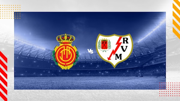 Ver en directo el Mallorca - Rayo Vallecano