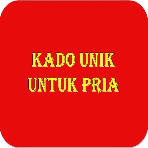 Kado Unik Untuk Pria ~ Info Ultah