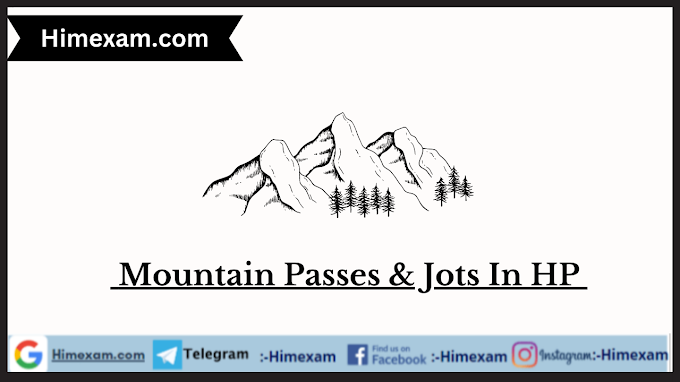  Mountain Passes & Jots In Himachal Pradesh