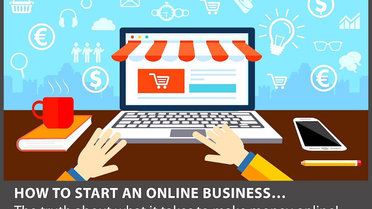 How To Start Your Online Business