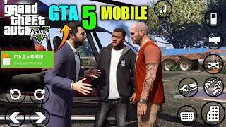 Finely Real GTA 5 On Android Device | Download Real GTA 5 In Your Android Device 2021|