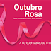 VÁRZEA DO POÇO: OUTUBRO ROSA “Um toque de prevenção contra o câncer de mama.”
