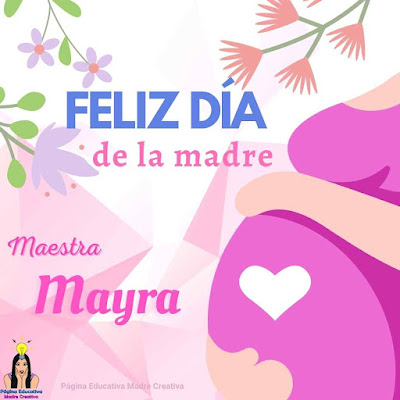 PIN Día de la Madre Maestra Nombre Mayra imprimir
