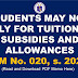 STUDENTS MAY NOW APPLY FOR TUITION FEE SUBSIDIES AND ALLOWANCES (DM No. 020, s. 2021)