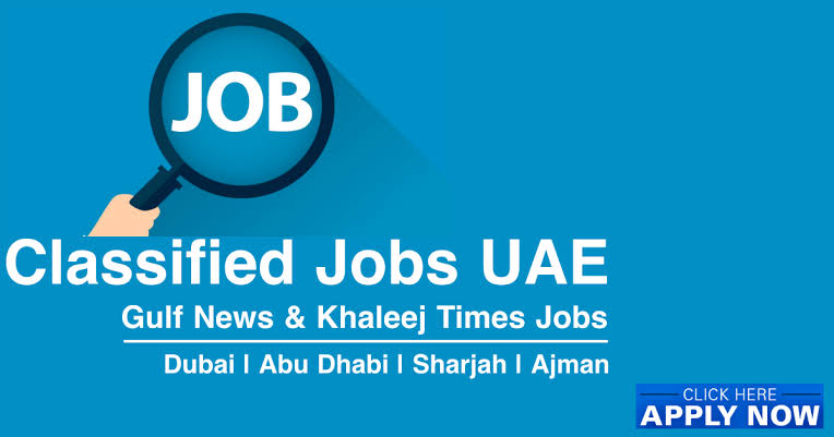 Gulf News Classified Jobs Today - Dubai & UAE