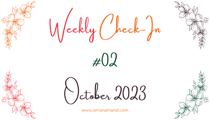 October 2023 Weekly Check-In #02