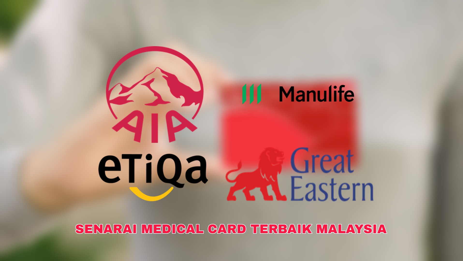 Senarai Medical Card Terbaik Malaysia 2023 (Murah)