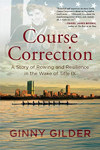 Course Correction: A Story of Rowing and Resilience in the Wake of Title IX