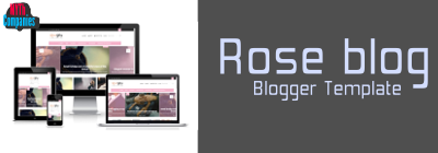 Rose Blog Responsive Blogger Template | MYTh Companies