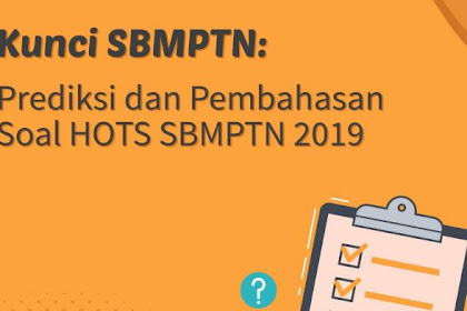Download Gratis Ebook Ruangguru Prediksi dan Pembahasan Soal HOTS SBMPTN 2019/2020