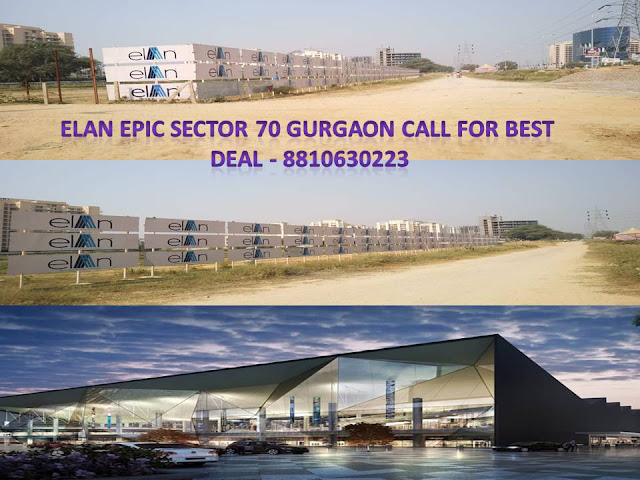 /2018/12/elan-epic-sector-70-gurgaon-8810630223.html