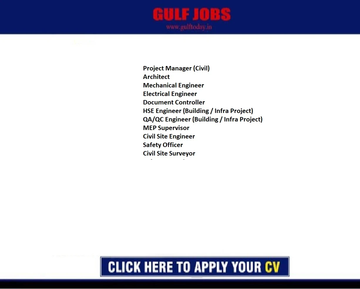 UAE Jobs-Project Manager (Civil)-Architect-Mechanical Engineer-Electrical Engineer-Document Controller-HSE Engineer-QA/QC Engineer -MEP Supervisor-Civil Site Engineer-Safety Officer-Civil Site Surveyor-Safety Supervisor-Electrical Supervisor