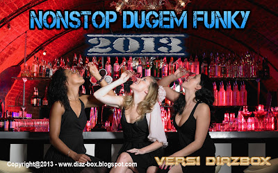 Nonstop Dugem Funky 2013