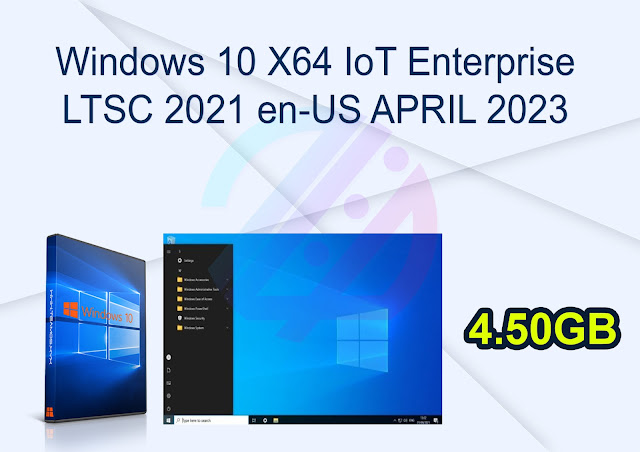 Windows 10 X64 IoT Enterprise LTSC 2021 en-US APRIL 2023 