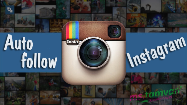  - how to make auto followers on instagram
