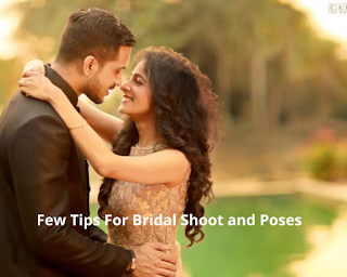 TIPS FOR BRIDAL SHOOT AND POSES