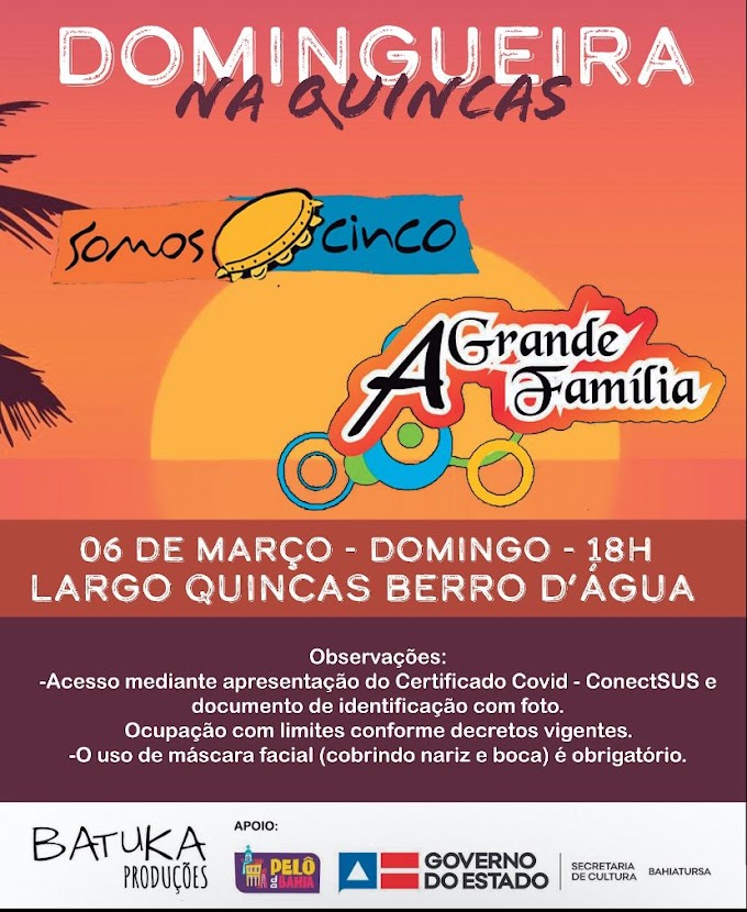 Domingueira da Quincas com Somos Cinco e A Grande Família