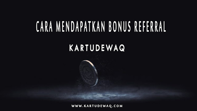 Cara Mendapatkan Bonus Referral di DEWAKIUKIU