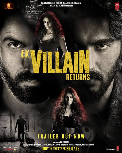 iEk Villain Return Movie Budget Box Office, Hit or Flop, Cast, Reviews, Posters, Story