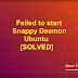 [SOLVED] Failed to start Snappy Daemon Ubuntu | Latest Ubuntu Tricks