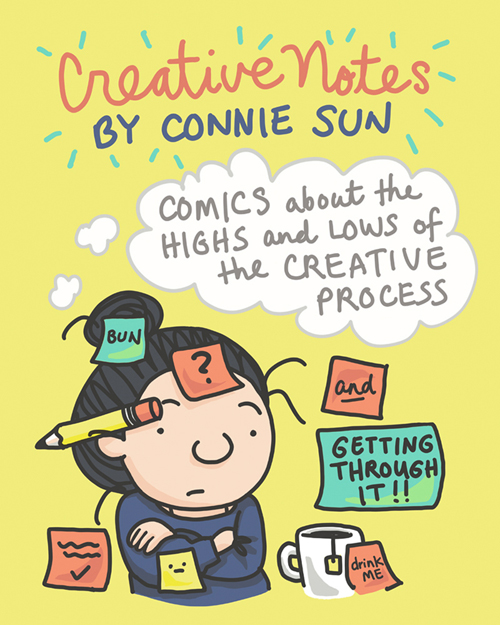"Creative Notes" is a new weekly comic series by Connie Sun about the highs and lows of the creative process for Tinyview app, cartoonconnie, https://tinyview.com/connie