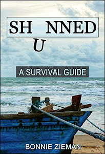 SHUNNED: A Survival Guide (English Edition)