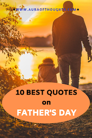 Quotes on Father - AuraOfThoughts