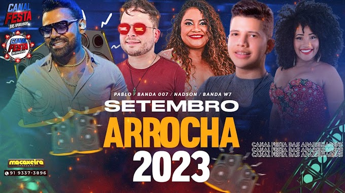 ARROCHA SETEMBRO 2023