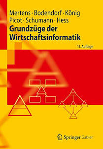 Grundzüge der Wirtschaftsinformatik (Springer-Lehrbuch)