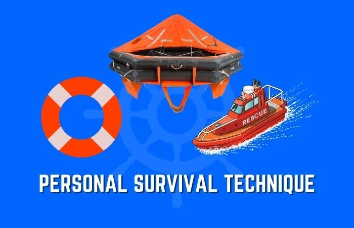 PST - PERSONAL SURVIVAL TECHNIQUE