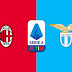 [Serie A] Milan Vs Lazio Prediction