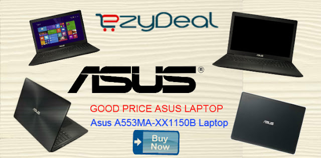 http://ezydeal.net/product/Asus-A553MA-XX1150B-Laptop-Pentium-Quad-Core-N3540-2Gb-Ram-500Gb-Hdd-Win8-1-Black-Notebook-laptop-product-28669.html