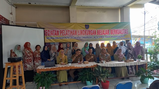 Kelurahan Pasir Putih Gelar Pelatihan Lingkungan Belajar Berkualitas 