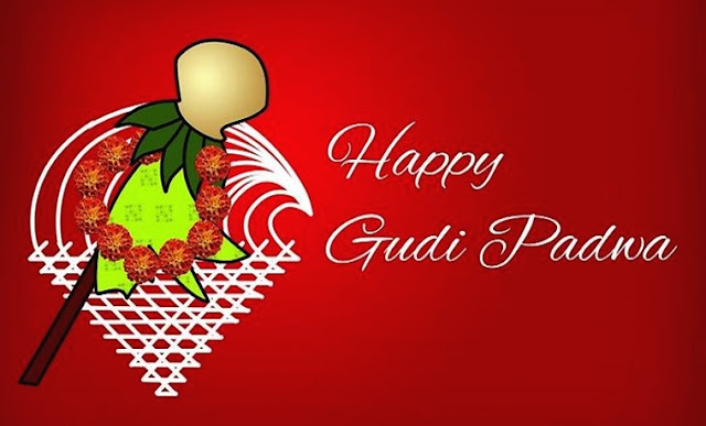 Gudi Padwa 2018 Images Wallpapers Greetings Cards Pictures Status Message Quotes 