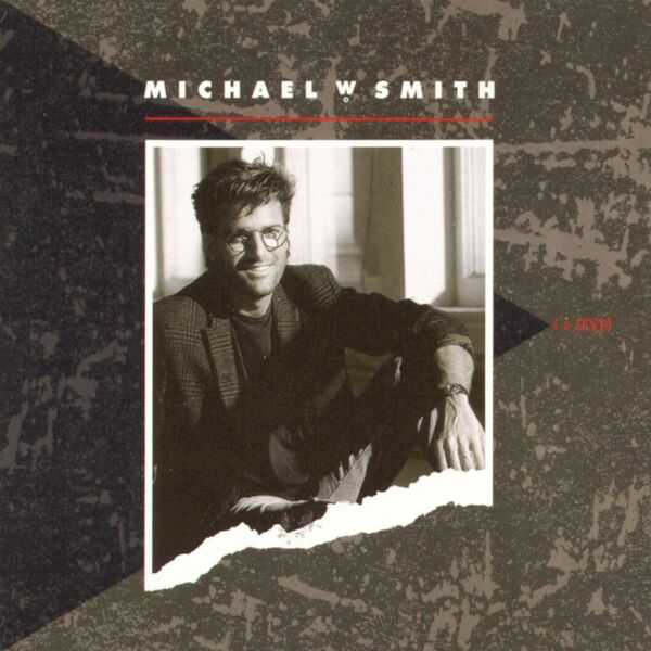 Michael W. Smith – I 2 (Eye) 1988