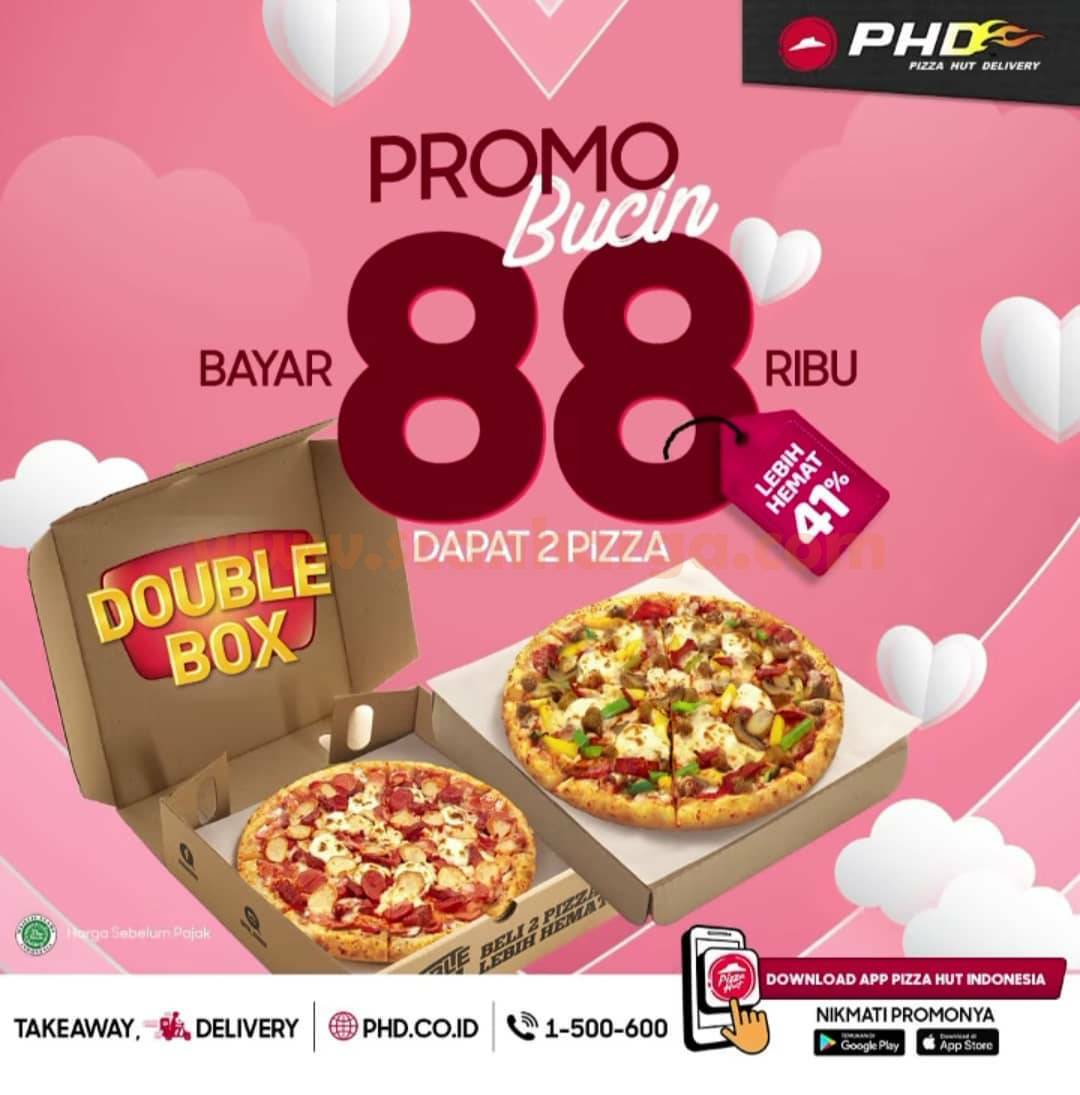 PHD Spesial Valentine Promo BUCIN! Bayar Rp 88Rb Dapat 2 PIZZA