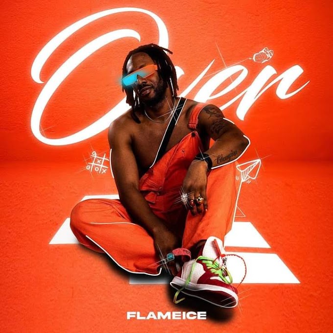 [Music: Download new music 'OVER' by Flame ice