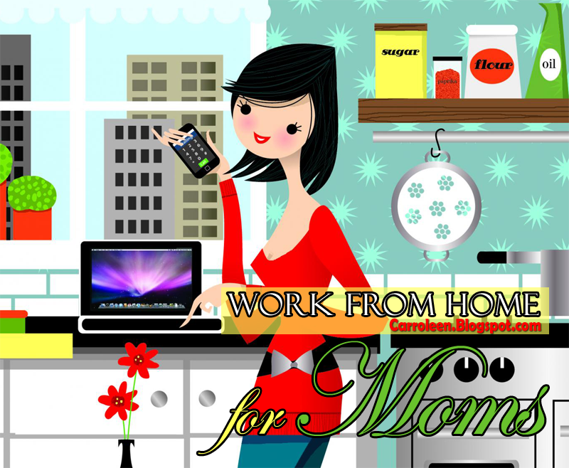 Moms Work at Home
