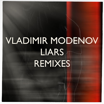 Владимир Моденов - «Liars Remixes»