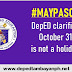 DepEd clarifies October 31, 2019 is not a holiday