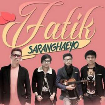 Download Lagu Fatik Band - Saranghaeyo