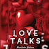 Love Talks By Harshada Pathare Love Talks. (Review)