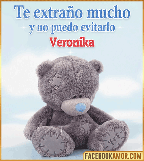 Te extraño mucho veronika Te extraño mucho veronika